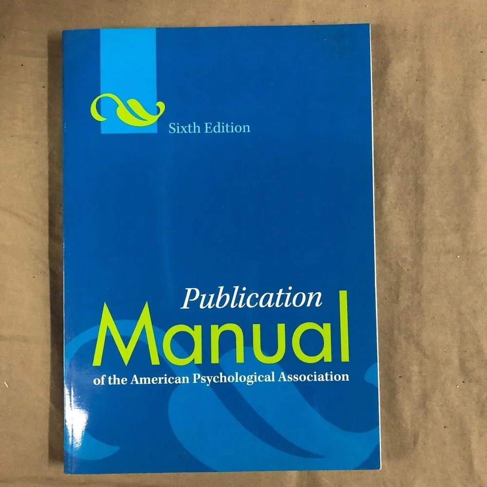 Publication‎ Manual of the American Psychological Association Sixth Edition